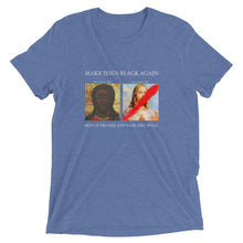 Load image into Gallery viewer, Unisex Tri-Blend T-Shirt | w-Christ